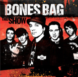 Bones Bag - The Show - CD